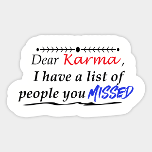 Dear Karma Sticker